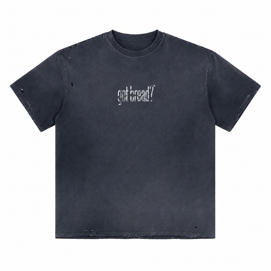 got bread? Vintage Tee