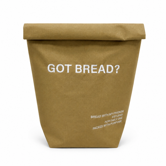 Got Bread ? “Lunch Bag”